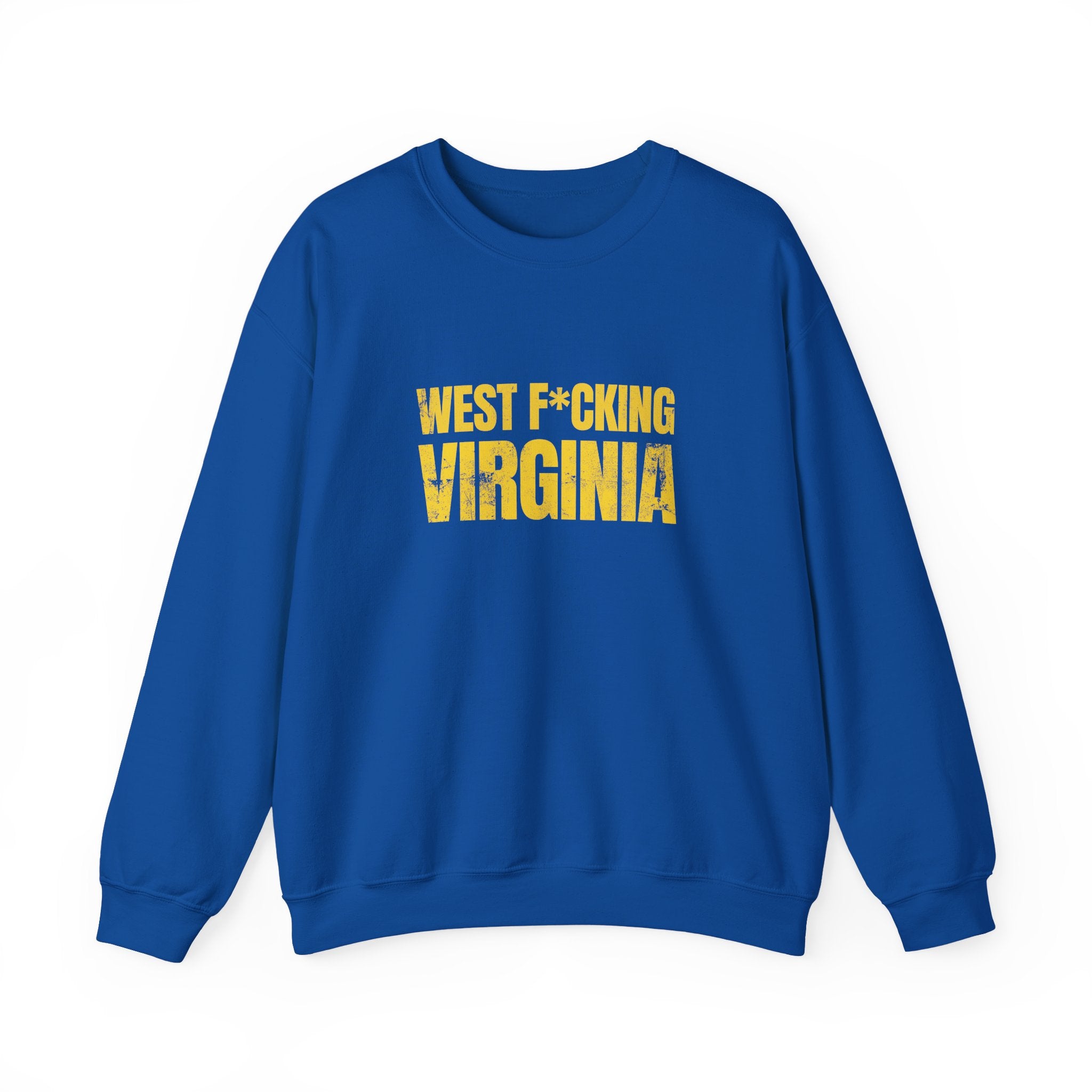 West F*cking Virginia Crewneck Sweatshirt