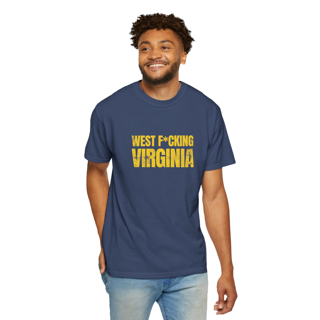West F*cking Virginia T-Shirt - Premium Quality