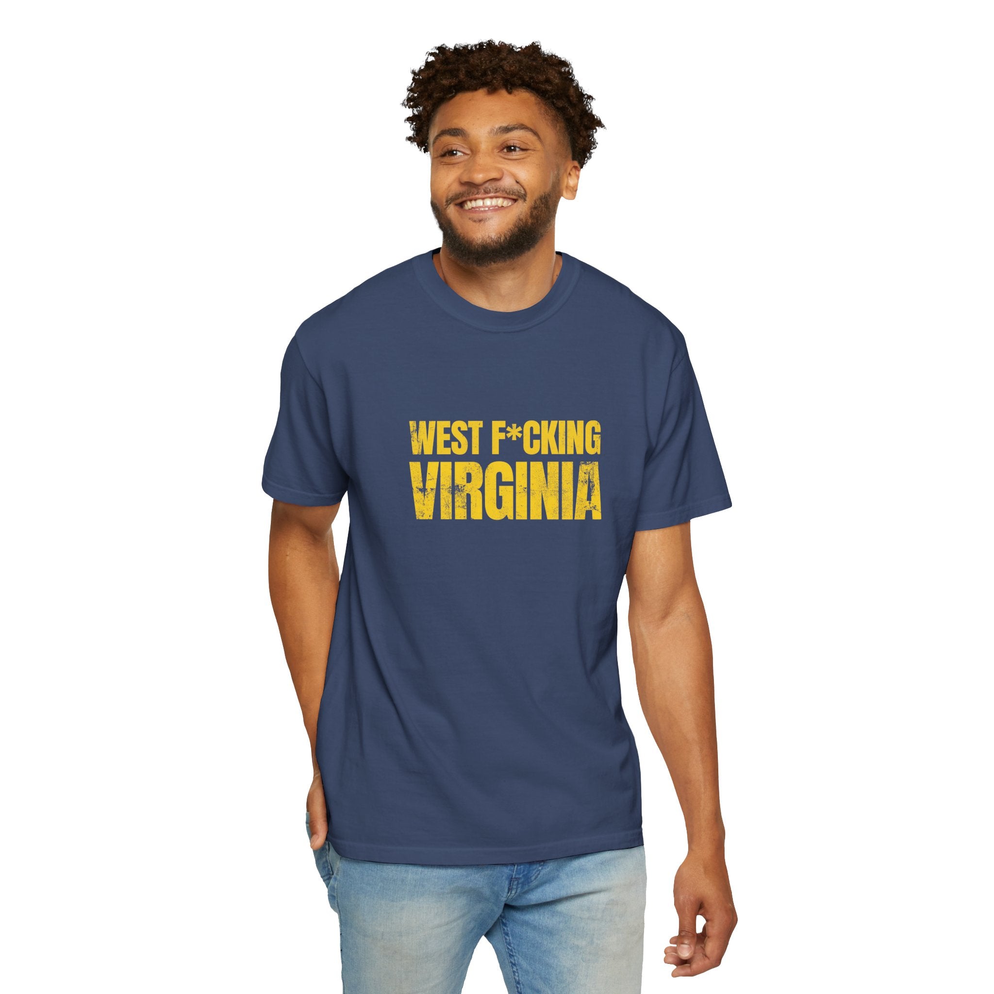 West F*cking Virginia T-Shirt - Premium Quality