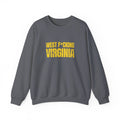 West F*cking Virginia Crewneck Sweatshirt
