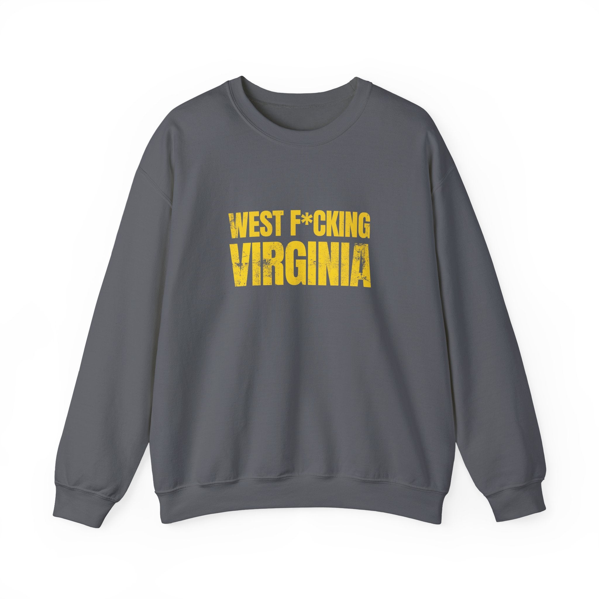 West F*cking Virginia Crewneck Sweatshirt
