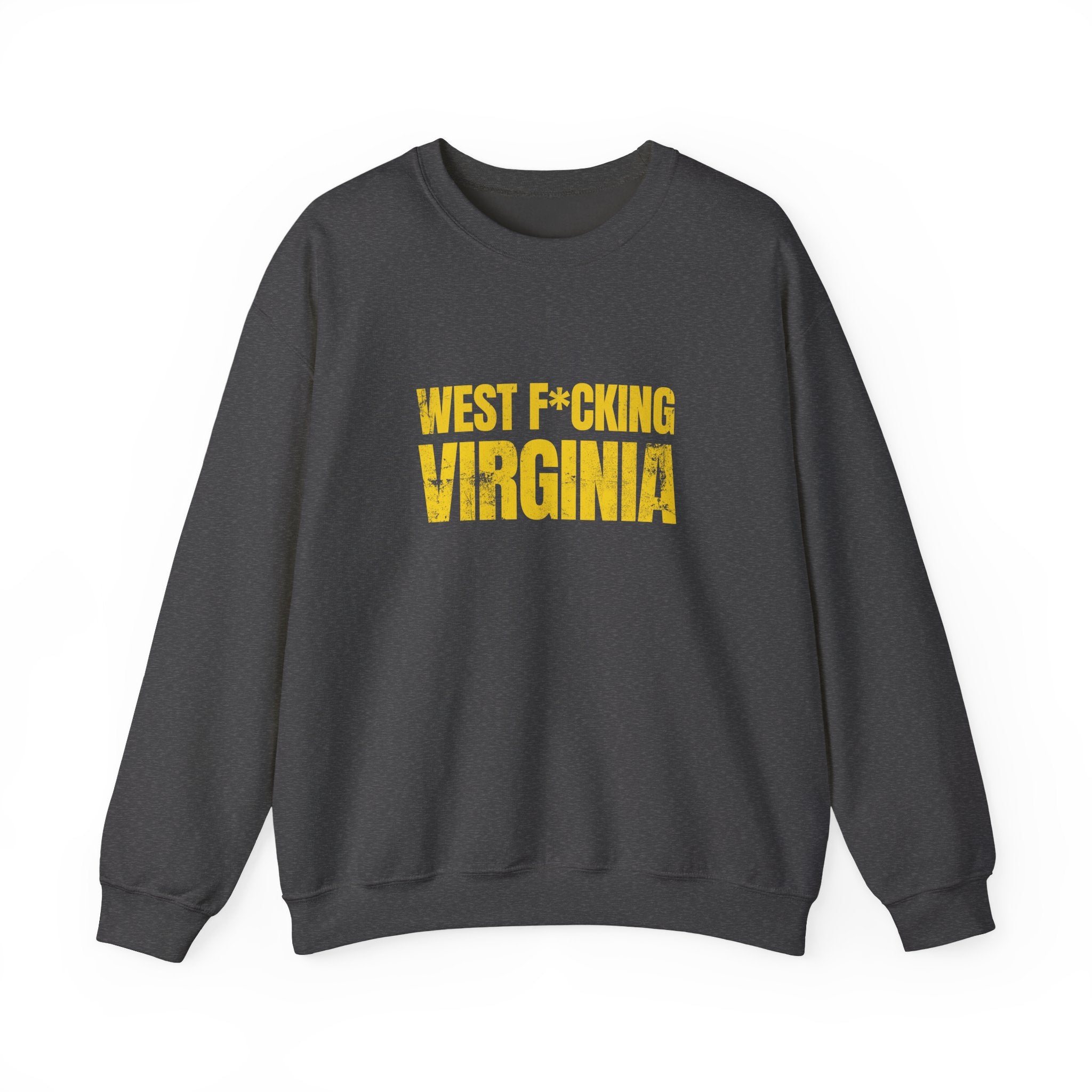 West F*cking Virginia Crewneck Sweatshirt