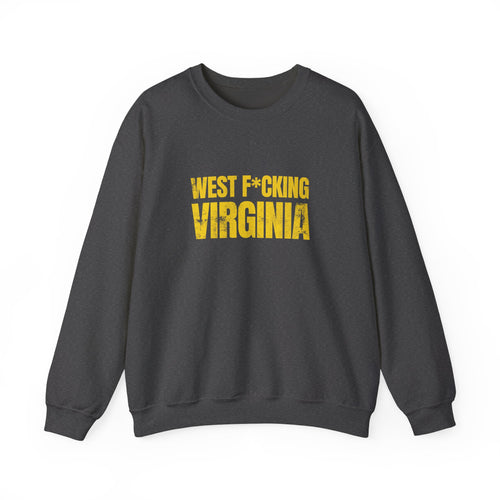 West F*cking Virginia Crewneck Sweatshirt