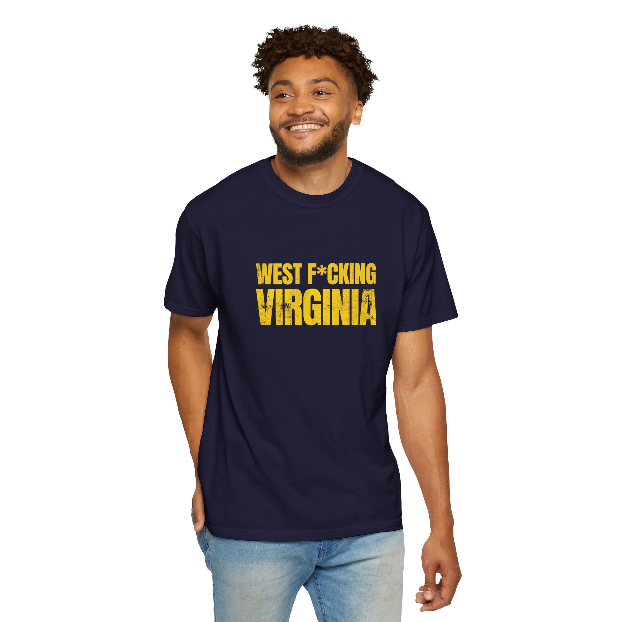 West F*cking Virginia T-Shirt - Premium Quality