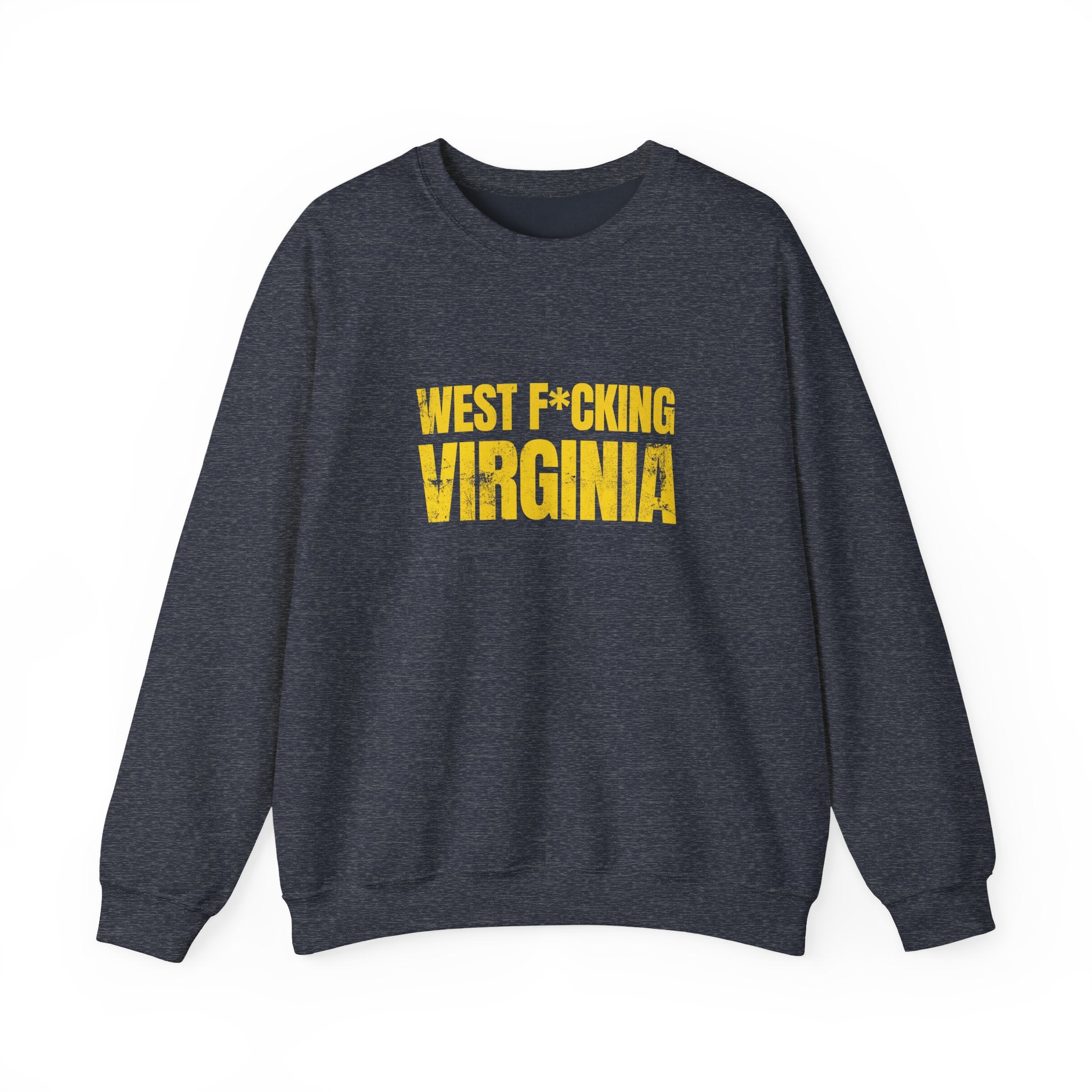 West F*cking Virginia Crewneck Sweatshirt