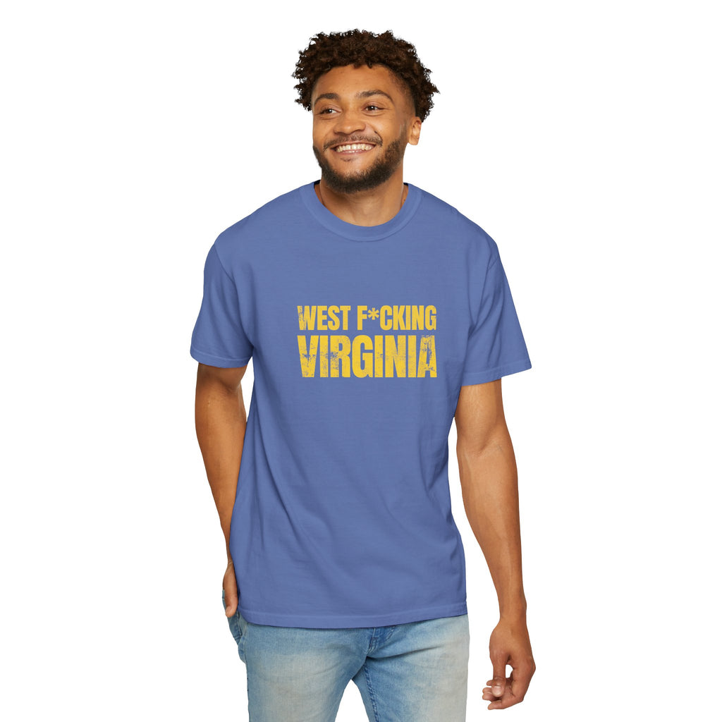 West F*cking Virginia T-Shirt - Premium Quality