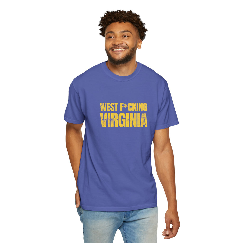 West F*cking Virginia T-Shirt - Premium Quality
